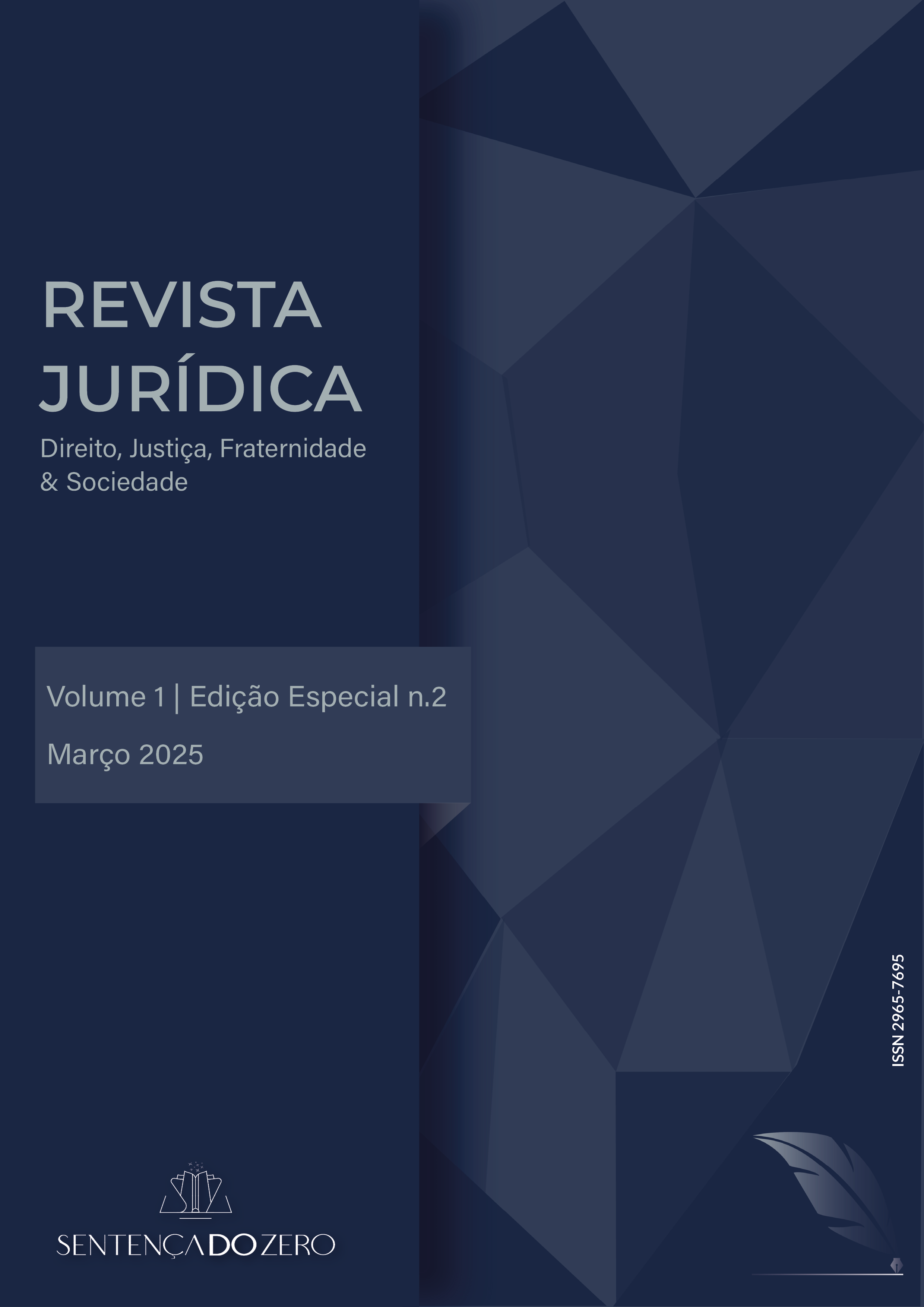 					Visualizar v. 1 n. 2 (2025): REVISTA JURÍDICA_V.1_EDIÇÃO ESPECIAL 2_MARÇO.2025
				